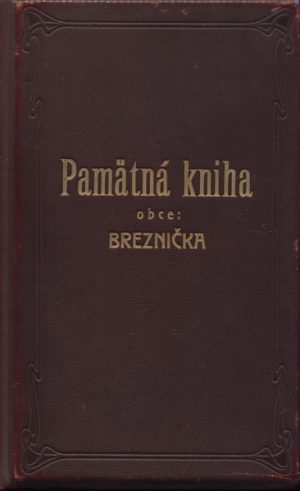 Breznička - kronika obce 1
