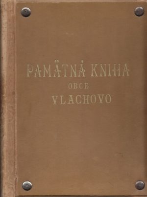 Vlachovo - kronika obce 2
